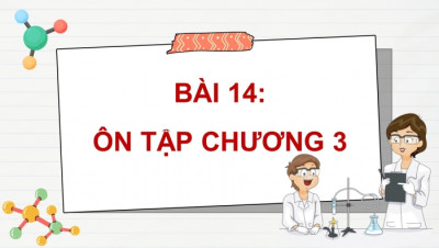 CHƯƠNG 3: ĐẠI CƯƠNG VỀ HÓA HỌC HỮ CƠ